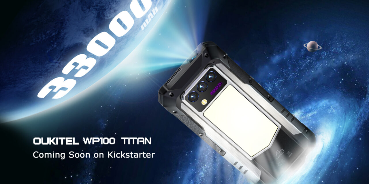 Oukitel WP100 Titan: The World’s First 33,000mAh Rugged Phone with Built-in Projector