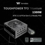 Thermaltake Releases the Toughpower TF3 1300W with Support for RTX50 Series GPUs