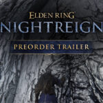 ELDEN RING NIGHTREIGN Launches on May 30 – A New Co-op Survival Adventure